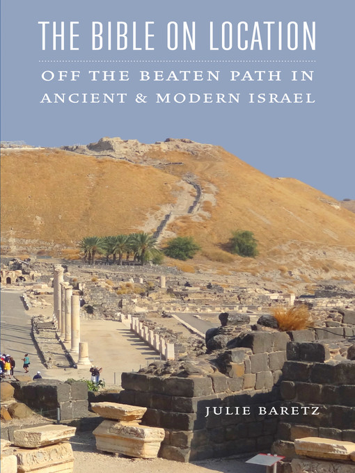 Title details for The Bible on Location by Julie Baretz - Available